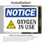 Signmission Oxygen In Use Sign With Symbol, 10 in W x Rectangle, Vinyl Decal OS-2PACK-NS-D-710-L-17097 - alternate 4